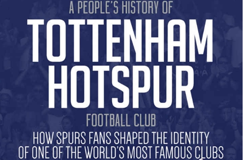 A History of Spurring? The Story of Tottenham Hotspur FC