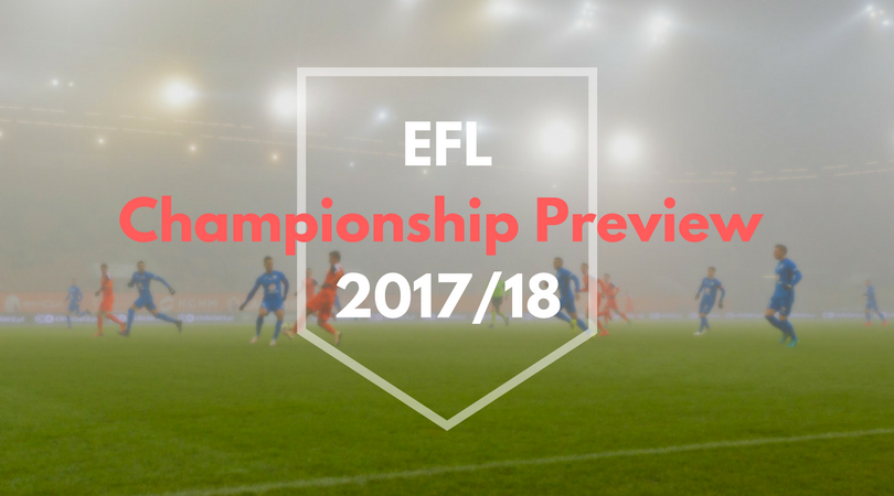 Championship 2017-18 season preview, Championship