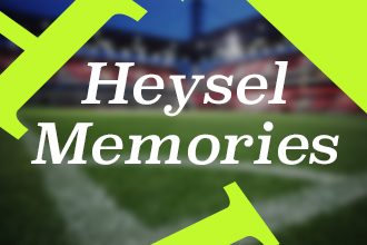 Heysel Memories